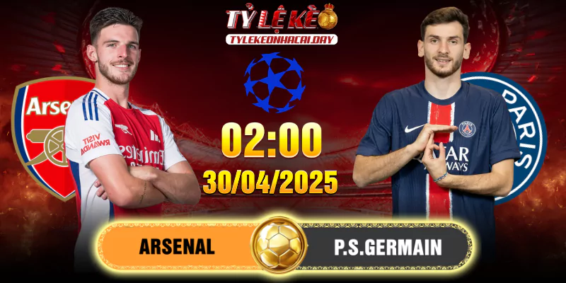 Soi Kèo Arsenal Vs PSG 02h00, 30/04/2025 Bán Kết C1 1 Soi Kèo Arsenal Vs PSG 02h00, 30/04/2025 Bán Kết C1