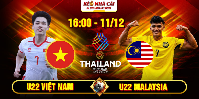 Soi Kèo U22 Việt Nam Vs U22 Malaysia 16h 11/12 - SEA Games 33 1 Soi Kèo U22 Việt Nam Vs U22 Malaysia 16h 11_12 - SEA Games 33